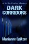 [Kellie Conley Mysteries 06] • Dark Corridors